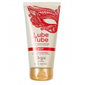 Интимный гель на водной основе Lube Tube Hot с разогревающим эффектом - 150 мл. - ORGIE - купить с доставкой в Керчи