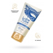 Интимный гель на водной основе Lube Tube Xtra Moisturizing с увлажняющим эффектом - 150 мл. - ORGIE - купить с доставкой в Керчи