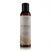 Интимный гель на водной основе Orgie All-Natural Ultra Slide - 150 мл. - ORGIE - купить с доставкой в Керчи