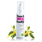 Силиконовый лубрикант 2-в-1 Touch My Body с ароматом иланг-иланга - 100 мл. - Love to Love - купить с доставкой в Керчи