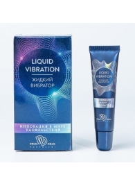 Возбуждающий крем-гель Liquid Vibration - 15 гр. - БиоМед - купить с доставкой в Керчи