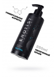 Лубрикант на водной основе Erotist Neutral - 250 мл. - Erotist Lubricants - купить с доставкой в Керчи