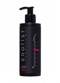 Лубрикант на водной основе Erotist Toys для использования с игрушками - 250 мл. - Erotist Lubricants - купить с доставкой в Керчи