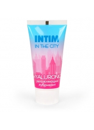 Увлажняющий лубрикант на водной основе Intim in the city Hyaluronic - 60 гр. - Биоритм - купить с доставкой в Керчи