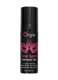 Интимный гель для G-точки ORGIE She Spot с возбуждающим эффектом - 15 мл. - ORGIE - купить с доставкой в Керчи