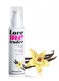 Съедобное согревающее массажное масло Love Me Tender Vanilla с ароматом ванили - 100 мл. - Love to Love - купить с доставкой в Керчи