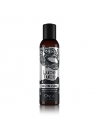 Интимный гель на водной основе Lube Tube Semen Lube - 150 мл. - ORGIE - купить с доставкой в Керчи