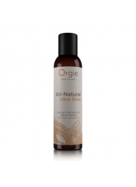 Интимный гель на водной основе Orgie All-Natural Ultra Slide - 150 мл. - ORGIE - купить с доставкой в Керчи