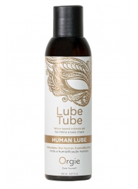 Интимный гель на водной основе Lube Tube Human Lube - 150 мл. - ORGIE - купить с доставкой в Керчи