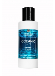 Органический гель Oceanic Lube - 100 мл. - Secret Play - купить с доставкой в Керчи