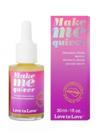 Возбуждающие капли для клитора Make Me Quiver - 30 мл. - Love to Love - купить с доставкой в Керчи